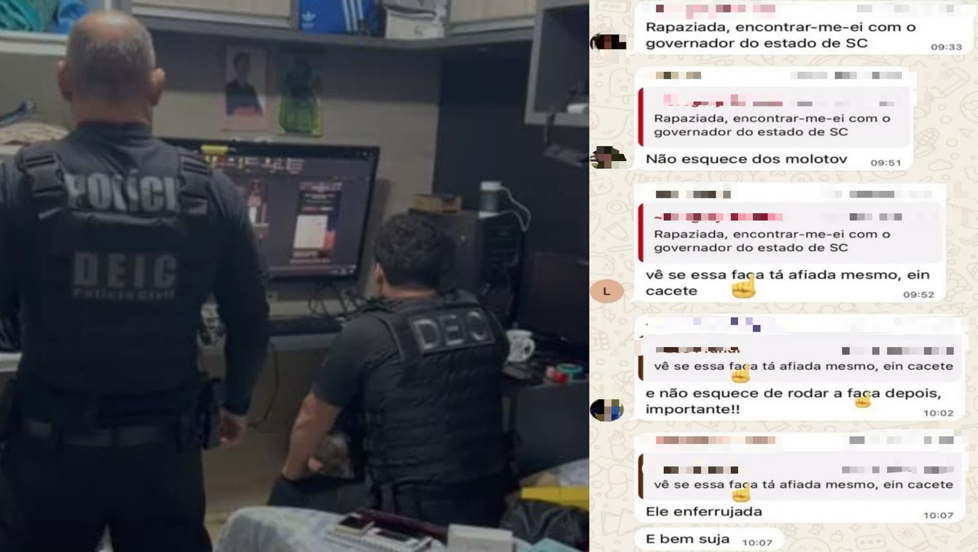 “Vê se essa faca tá afiada”: operação mira suspeitos de planejar ataque contra o governador de SC